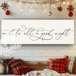 And To All A Good Night Canvas Sign