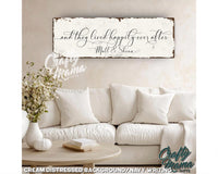 And They Lived Happily Ever After Canvas Sign