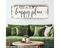 this is our happy place wood sign