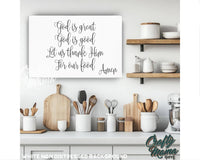 God Is Great God Is Good Canvas Sign