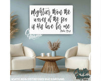 Mightier Than the Waves Canvas Sign