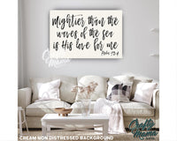 Mightier Than the Waves Canvas Sign