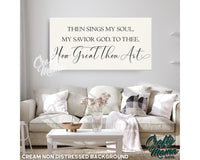 How Great Thou Art Canvas Sign