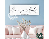 Love Never Fails Canvas Sign