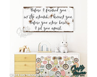 Before I Formed You I Knew You Canvas Sign