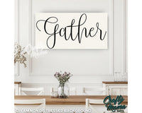 Gather Canvas Sign