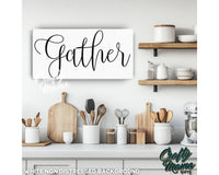 Gather Canvas Sign