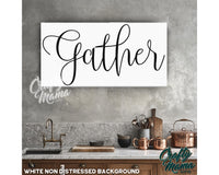 Gather Canvas Sign