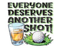 Everyone Deserves Another Shot Png