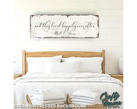 And They Lived Happily Ever After Canvas Sign