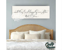 And They Lived Happily Ever After Canvas Sign