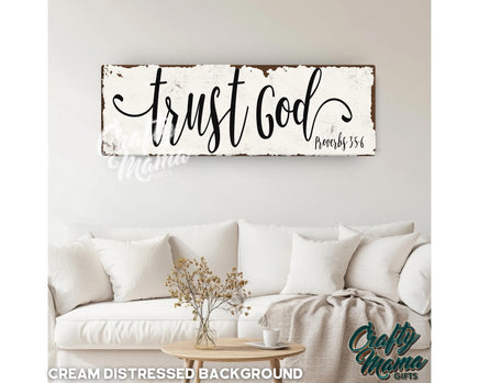 a wooden sign that says trust god with a white background