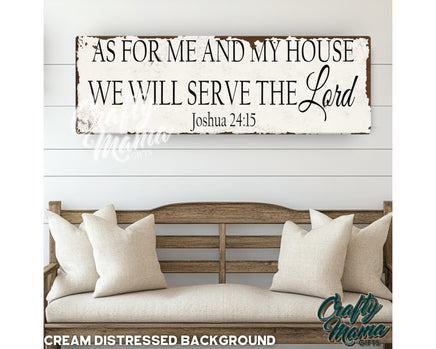 a wooden sign that says as for me and my house we will serve the lord