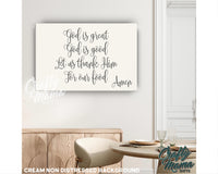 God Is Great God Is Good Canvas Sign