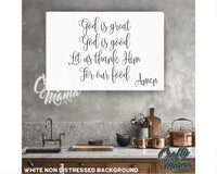 God Is Great God Is Good Canvas Sign