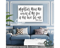 Mightier Than the Waves Canvas Sign