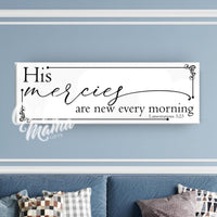 His Mercies Canvas Sign