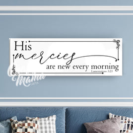 His Mercies Canvas Sign