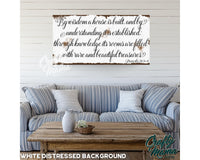 By Wisdom A House Is Built Canvas Sign