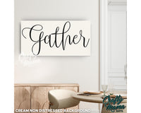 Gather Canvas Sign