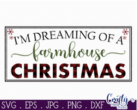 I'm Dreaming Of A Farmhouse Christmas