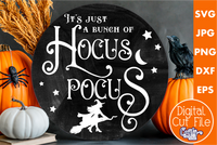 It's Just A Bunch Of Hocus Pocus Round Svg