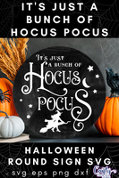 It's Just A Bunch Of Hocus Pocus Round Svg