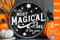 Most Magical Time Of The Year Round Svg