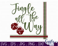 Jingle All The Way Svg