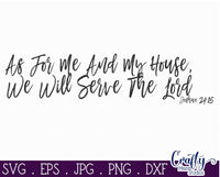 As For Me And My House We Will Serve The Lord