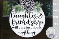 Laughter And Friendship Round Svg