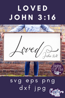 Loved, John 3 16