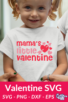 Mama's Little Valentine Svg