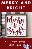 Merry And Bright Svg