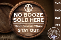 No Booze Sold Here Round Sign Svg