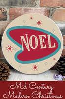 Noel Mid Century Modern Sign