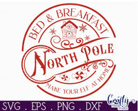 North Pole Bed And Breakfast Round Sign