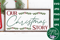 Our Christmas Story Farmhouse File