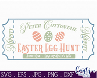 Peter Cottontail Easter Egg Hunt Svg File