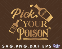 Pick Your Poison Round Sign Svg