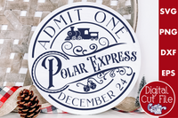 Polar Express Christmas Round Sign