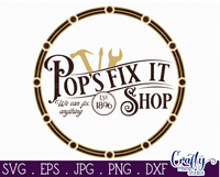 Pops Fix It Shop Round Svg