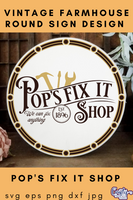 Pops Fix It Shop Round Svg