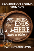 Prohibition Ends Here Round Sign Svg