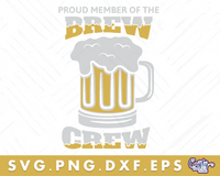 Proud Member Of The Brew Crew