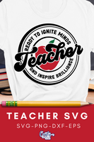 Teacher Svg, Ready To Ignite Minds