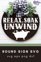 Relax Soak Unwind Bathroom Round Svg