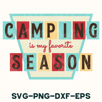 Camping Is My Favorite Season Retro Svg