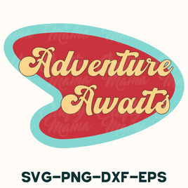 Adventure Awaits Retro Camping Svg