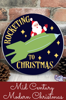 Rocketing To Christmas Sign